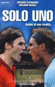 Solo Uno. Analisi di una rivalità....pdf