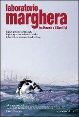 Laboratorio Marghera. Tra Venezia e il Nord Est.pdf