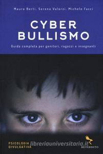 Cyberbullismo. Guida completa per genitori, ragazzi e insegnanti.pdf