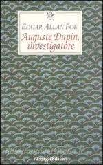 Auguste Dupin, investigatore. Tre racconti gialli.pdf