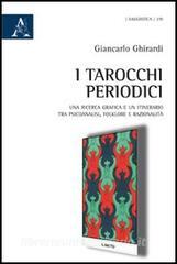 I tarocchi periodici. Una ricerca grafica e un itinerario tra psicoanalisi, folklore e razionalità.pdf