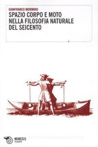 Spazio corpo e moto nella filosofia naturale del Seicento.pdf