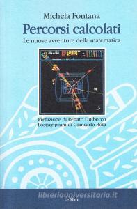 Percorsi calcolati. Le nuove avventure della matematica.pdf
