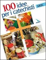 Cento idee per i catechisti.pdf