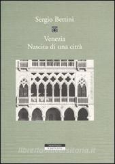 Venezia. Nascita di una città.pdf