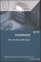 Incantesimi. Alice nel paese della fiction.pdf