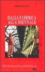 Dalla fabbrica alla biennale e ritorno.pdf