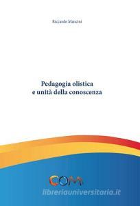 Pedagogia olistica e unità della conoscenza.pdf