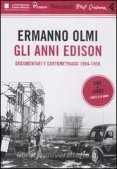 Gli anni Edison. Documentari e cortometraggi (1954-1958). DVD. Con libro.pdf