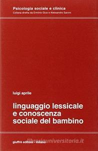 Linguaggio lessicale e conoscenza sociale del bambino.pdf