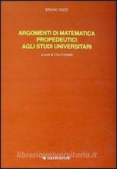 Argomenti di matematica propedeutici agli studi universitari.pdf
