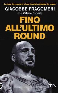Fino allultimo round. La mia storia.pdf