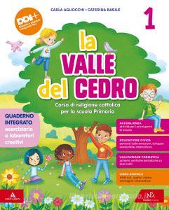 Ebook Valle del cedro (la)   m b + cont digit di Carla Agliocchi, Caterina Basile edito da Piemme Scuola