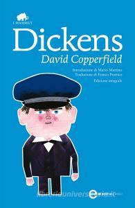 Libro Ebook David Copperfield di Charles Dickens di Newton Compton Editori