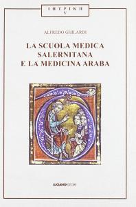 La scuola medica salernitana e la medicina araba.pdf