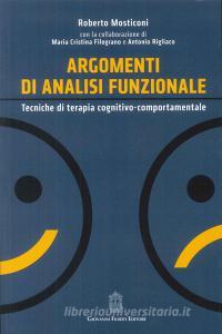 Argomenti di analisi funzionale. Tecniche di terapia cognitivo-comportamentale.pdf
