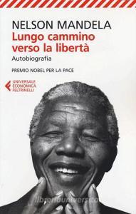 Lungo cammino verso la libertà. Autobiografia.pdf