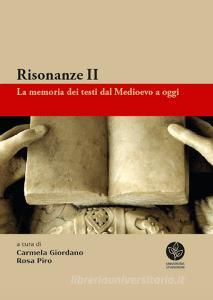 Risonanze. La memoria dei testi dal Medioevo a oggi vol.2.pdf