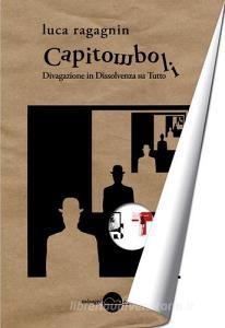 Capitomboli. Divagazione in dissolvenza su tutto.pdf
