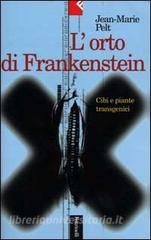 L orto di Frankenstein. Cibo e piante transgenici.pdf