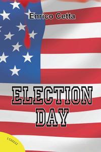 Election day. Ediz. italiana.pdf