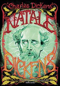 Ebook Natale Dickens di Dickens Charles edito da Mondadori