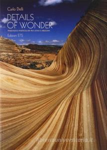 Details of wonder. Paesaggi e particolari tra Utah e Arizona.pdf
