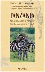Tanzania. Dal Kilimanjaro a Zanzibar dove lAfrica incontra lOriente.pdf
