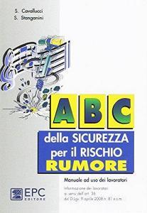 ABC della sicurezza per il rischio rumore.pdf