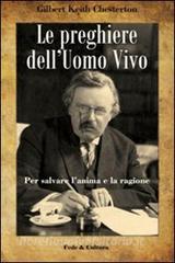 Le preghiere delluomo vivo. Per salvare lanima e la ragione.pdf