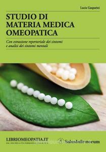 Studio di materia medica omeopatica. Con estrazione repertoriale dei sintomi e analisi dei sintomi mentali.pdf
