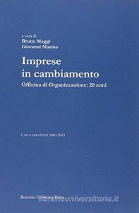 Imprese in cambiamento. Officina di organizzazione: 20 anni.pdf