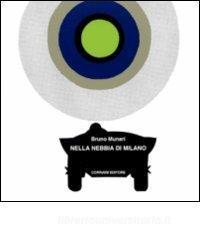 Nella nebbia di Milano. Ediz. italiana e inglese.pdf