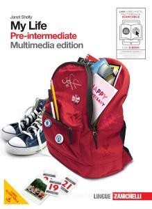 My life. Pre-intermediate. Con getting set. Per le Scuole superiori. Con DVD-ROM. Con espansione online vol.2.pdf