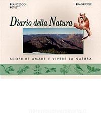Diario della natura. Scoprire, amare e vivere la natura.pdf