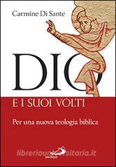 Dio e i suoi volti. Per una nuova teologia biblica.pdf