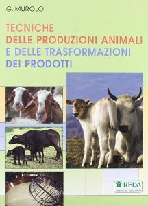 Tecniche delle produzioni animali e delle trasformazioni dei prodotti.pdf