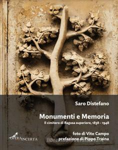 Monumenti e memoria. Il cimitero di Ragusa superiore, 1838-1948.pdf