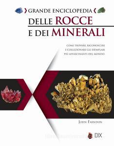 Grande enciclopedia delle rocce e dei minerali.pdf