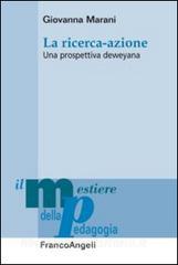 La ricerca-azione. Una prospettiva deweyana.pdf