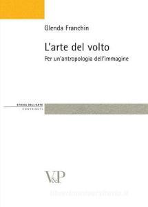 L arte del volto. Per unantropologia dellimmagine.pdf