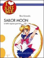 Sailor Moon. La bella ragazza guerriera.pdf