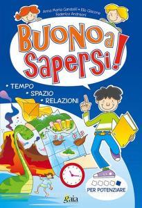Buono a sapersi! Per potenziare. Per la 5ª classe elementare.pdf