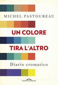 Un colore tira laltro. Diario cromatico.pdf