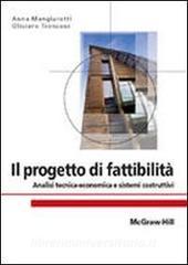 Il progetto di fattibilità. Analisi tecnica-economica e sistemi costruttivi.pdf