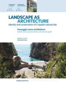 Landscape as architecture. Identity and conservation of Crapolla cultural site-Paesaggio come architettura. Identità e conservazione del sito culturale di Crapolla.pdf