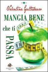 Mangia bene che ti passa.pdf