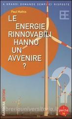 Le energie rinnovabili hanno un avvenire?.pdf