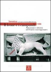 Venetica. Annuario di storia delle Venezie in età contemporanea (1999). Il leone e i campanili. Autonomie e identità nel Veneto contemporaneo.pdf