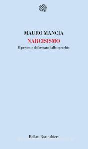 Narcisismo. Il presente deformato dallo specchio.pdf